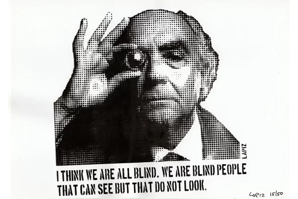 Screen print "Saramago" by LAPIZ. Text "I think we are all blind. We are blind people that can see but that do not look". Pixelated halftone print of Jose Saramgo, signed and numbered. asking price €75